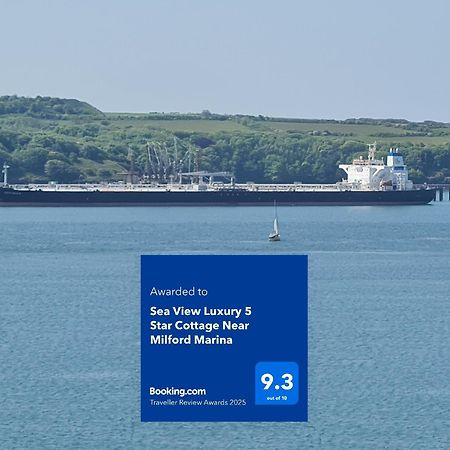 Sea View Luxury 5 Star Cottage Near Milford Marina Milford Haven Bagian luar foto